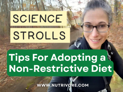 Nutrivore Tips For Adopting a Non-Restrictive Diet