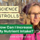 Nutrivore Science Strolls How Can I Increase My Nutrient Intake