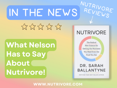 Nutrivore Review What Nelson Has to Say About Nutrivore