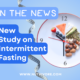 Nutrivore Blog New Study on Intermittent Fasting