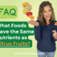 Nutrivore Blog What Foods Have the Same Nutrients as Citrus Fruits