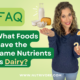 Nutrivore Blog What Foods Have the Same Nutrients as Dairy