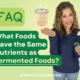 Nutrivore Blog What Foods Have the Same Nutrients as Fermented Foods