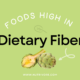 Foods High In Dietary Fiber