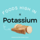 Foods High in Potassium