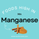 Foods High in Manganese