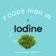 Foods High in Iodine