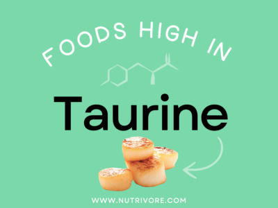 Foods High in Taurine