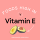 Foods High in Vitamin E