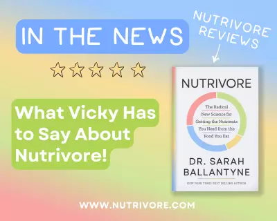 Nutrivore Review What Vicky Has to Say About Nutrivore