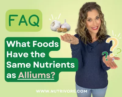 Nutrivore Blog What Foods Have the Same Nutrients as Alliums