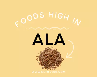 Foods high in alpha-linolenic acid (ALA)